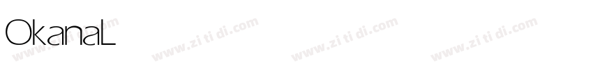 Okana Light字体转换